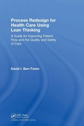Cover: Process Redesign for Health Care Using Lean Thinking - CRC Press