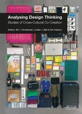 Cover: Analysing Design Thinking: Studies of Cross-Cultural Co-Creation - CRC Press