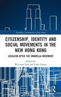 Cover: Citizenship, Identity and Social Movements in the New Hong Kong - Routledge