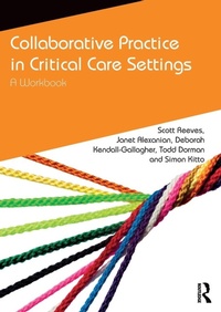 Enlarge image Cover: Collaborative Practice in Critical Care Settings - Routledge