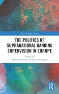 Cover: The Politics of Supranational Banking Supervision in Europe - Routledge