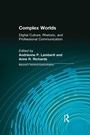 Cover: Complex Worlds - Routledge