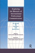 Cover: Exploring the Rhetoric of International Professional Communication - Routledge