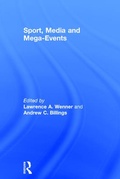 Cover: Sport, Media and Mega-Events - Routledge