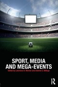 Cover: Sport, Media and Mega-Events - Routledge