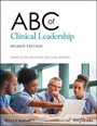 Cover: ABC of Clinical Leadership - Wiley-Blackwell