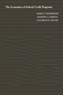 Cover: The Economics of Federal Credit Programs - Brookings Institution