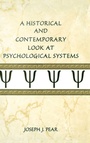 Cover: A Historical and Contemporary Look at Psychological Systems - Psychology Press
