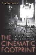 Cover: The Cinematic Footprint - Rutgers University Press
