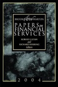 Cover: Brookings-Wharton Papers on Financial Services: 2004 - Brookings Institution