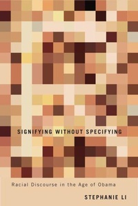 Enlarge image Cover: Signifying Without Specifying - Rutgers University Press