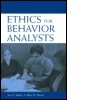 Cover: Ethics for Behavior Analysts - Routledge
