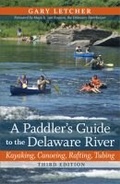 Cover: A Paddler's Guide to the Delaware River - Rutgers University Press