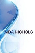 Cover: Aida Nichols, Project%2fapplication Engineer at Zf Marine - Blurb
