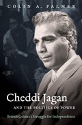 Cover: Cheddi Jagan and the Politics of Power - University of North Carolina Press