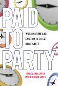 Enlarge image Cover: Paid to Party - Rutgers University Press