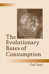 Enlarge image Cover: The Evolutionary Bases of Consumption - Psychology Press