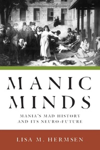 Abbildung von: Manic Minds - Rutgers University Press
