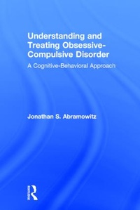 Enlarge image Cover: Understanding and Treating Obsessive-Compulsive Disorder - Routledge