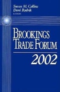 Cover: Brookings Trade Forum: 2002 - Brookings Institution