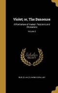 Cover: Violet; or, The Danseuse - Wentworth Press