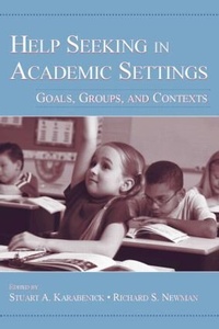 Enlarge image Cover: Help Seeking in Academic Settings - Routledge