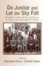 Cover: Do Justice and Let the Sky Fall - Psychology Press