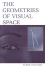 Cover: The Geometries of Visual Space - Psychology Press