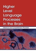 Cover: Higher Level Language Processes in the Brain - Psychology Press Ltd