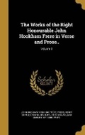 Cover: The Works of the Right Honourable John Hookham Frere in Verse and Prose..; Volume 3 - Wentworth Press