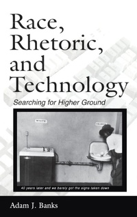 Enlarge image Cover: Race, Rhetoric, and Technology - Routledge