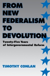 Enlarge image Cover: From New Federalism to Devolution - Brookings Institution