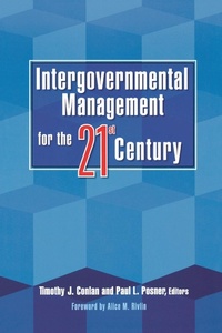 Enlarge image Cover: Intergovernmental Management for the 21st Century - Brookings Institution