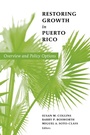 Cover: Restoring Growth in Puerto Rico - Brookings Institution