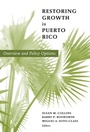 Cover: Restoring Growth in Puerto Rico - Brookings Institution