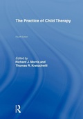 Cover: The Practice of Child Therapy - Routledge