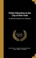 Cover: Public Education in the City of New York - Wentworth Press