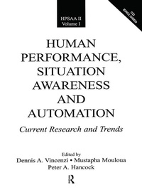 Enlarge image Cover: Human Performance, Situation Awareness, and Automation - Psychology Press