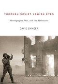 Cover: Through Soviet Jewish Eyes - Rutgers University Press