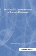 Cover: The Gestural Communication of Apes and Monkeys - Psychology Press