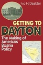Cover: Getting to Dayton - Brookings Institution