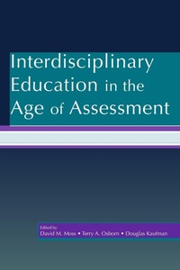 Enlarge image Cover: Interdisciplinary Education in the Age of Assessment - Routledge