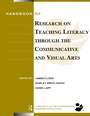 Cover: Handbook of Research on Teaching Literacy Through the Communicative and Visual Arts - Routledge