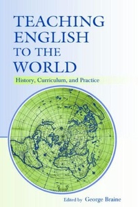 Enlarge image Cover: Teaching English to the World - Routledge