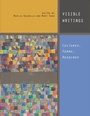 Cover: Visible Writings - Rutgers University Press