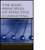 Cover: The Basic Principles of Effective Consulting - Lawrence Erlbaum Associates Inc