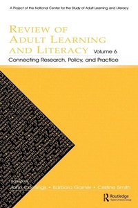 Enlarge image Cover: Review of Adult Learning and Literacy, Volume 6 - Routledge