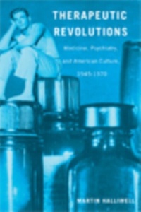 Abbildung von: Therapeutic Revolutions - Rutgers University Press