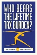 Cover: Who Bears the Lifetime Tax Burden? - Brookings Institution