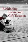 Cover: Rethinking Estate and Gift Taxation - Brookings Institution